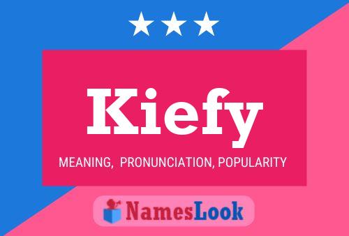 Kiefy Name Poster