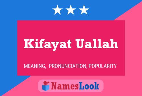 Kifayat Uallah Name Poster