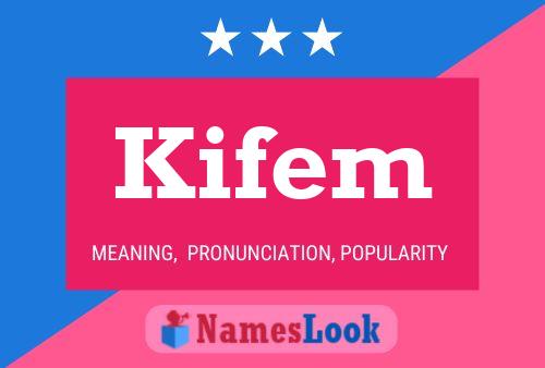 Kifem Name Poster