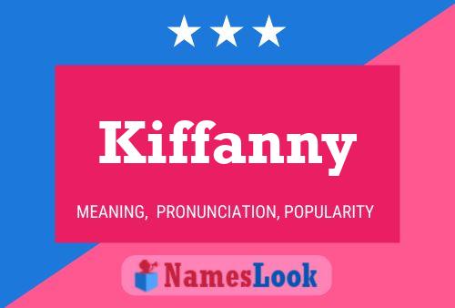 Kiffanny Name Poster