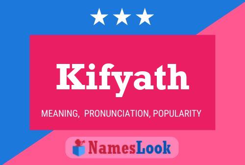 Kifyath Name Poster