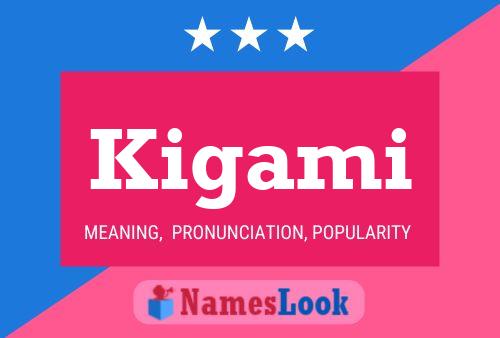 Kigami Name Poster