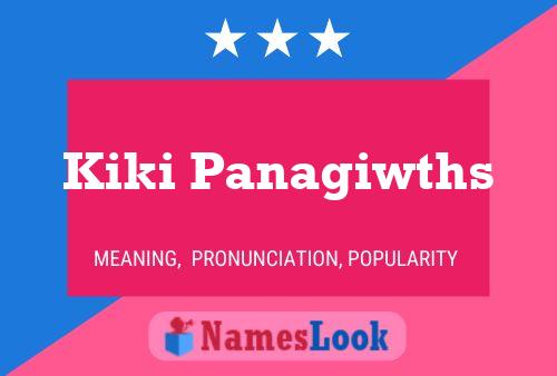 Kiki Panagiwths Name Poster