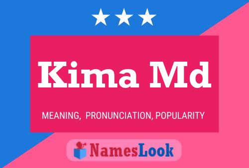 Kima Md Name Poster