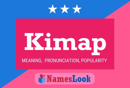 Kimap Name Poster