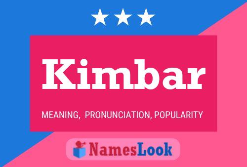 Kimbar Name Poster