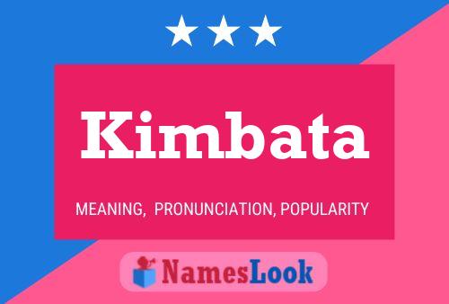 Kimbata Name Poster