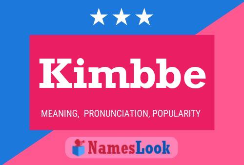 Kimbbe Name Poster