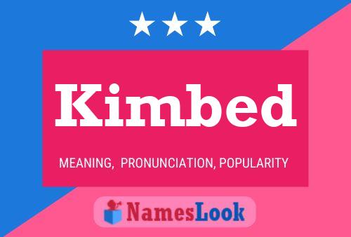 Kimbed Name Poster