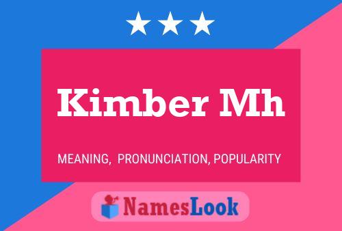 Kimber Mh Name Poster