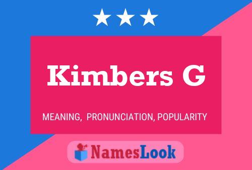 Kimbers G Name Poster