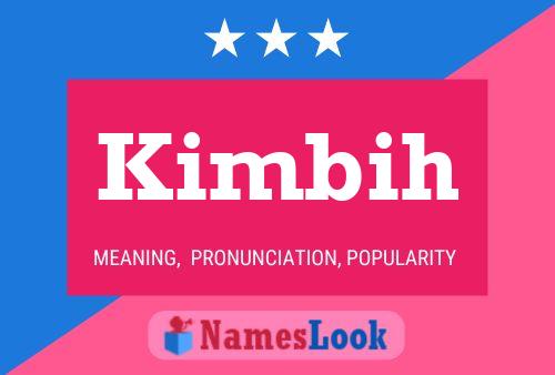 Kimbih Name Poster