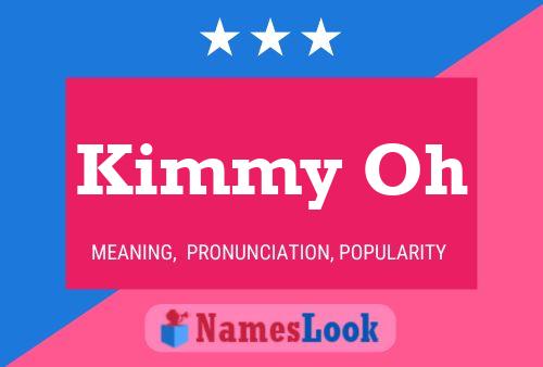 Kimmy Oh Name Poster