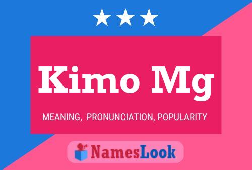 Kimo Mg Name Poster