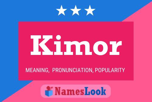 Kimor Name Poster