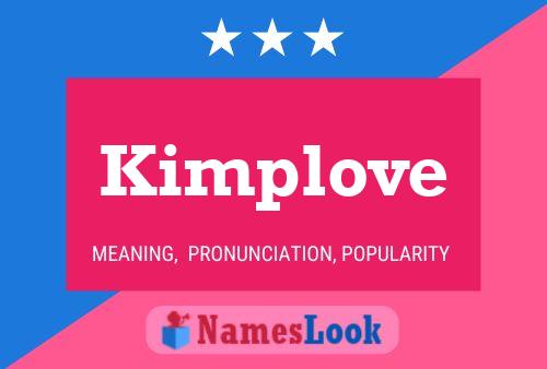 Kimplove Name Poster