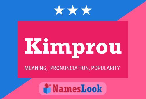 Kimprou Name Poster