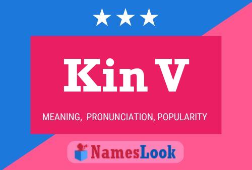 Kin V Name Poster