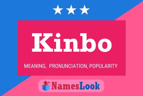 Kinbo Name Poster