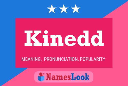 Kinedd Name Poster