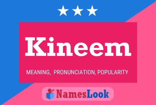 Kineem Name Poster