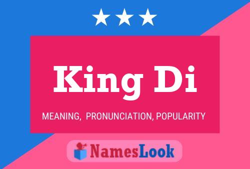 King Di Name Poster