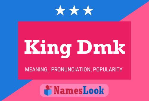 King Dmk Name Poster