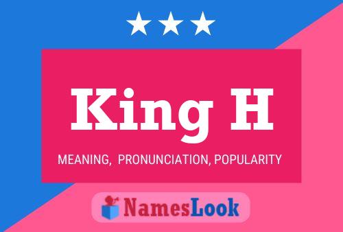 King H Name Poster