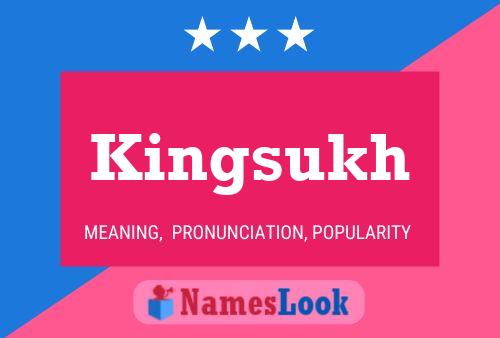 Kingsukh Name Poster