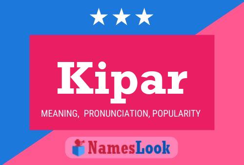 Kipar Name Poster