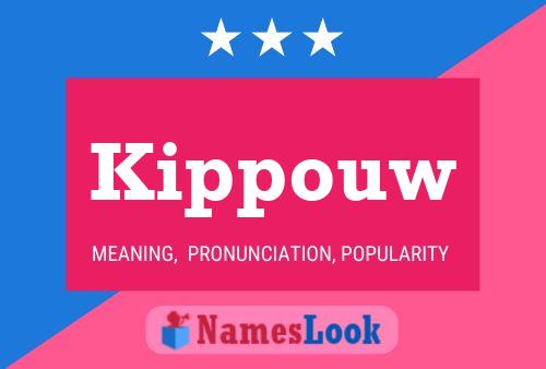 Kippouw Name Poster