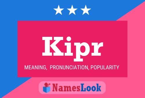 Kipr Name Poster