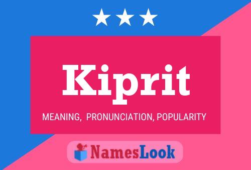 Kiprit Name Poster