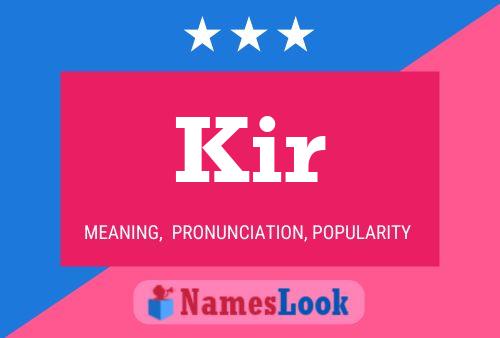 Kir Name Poster