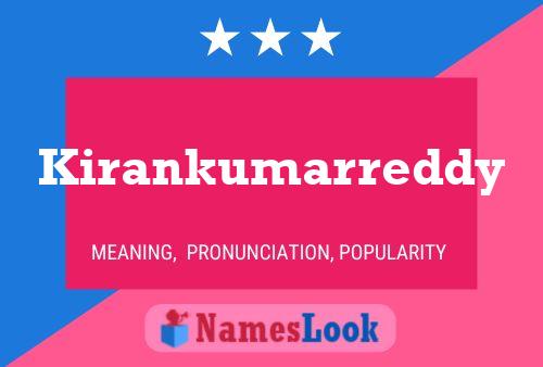 Kirankumarreddy Name Poster