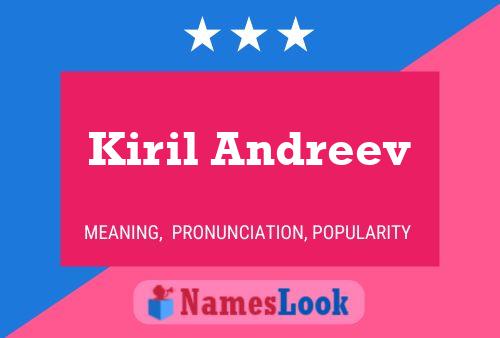 Kiril Andreev Name Poster