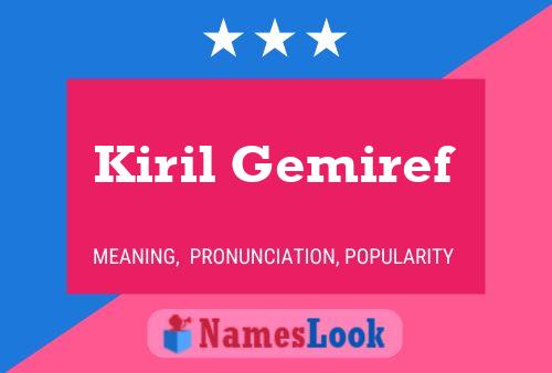 Kiril Gemiref Name Poster