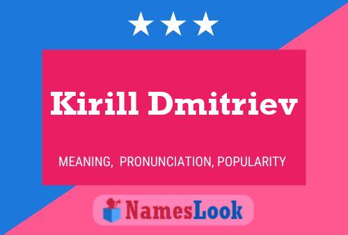 Kirill Dmitriev Name Poster