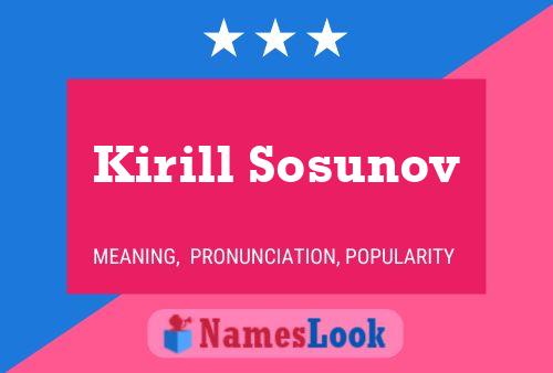 Kirill Sosunov Name Poster