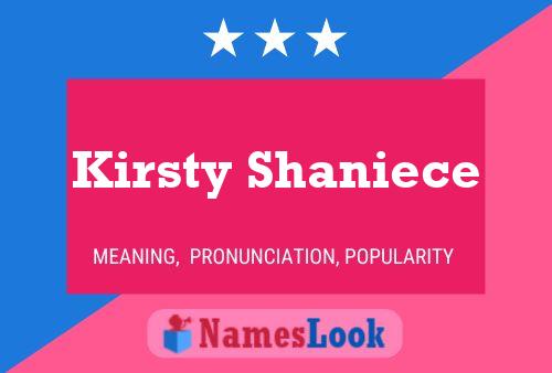 Kirsty Shaniece Name Poster