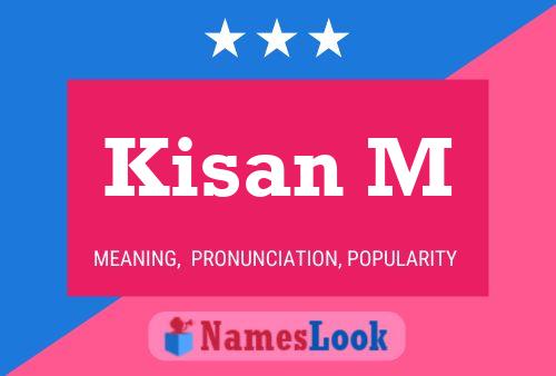 Kisan M Name Poster