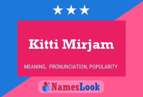 Kitti Mirjam Name Poster