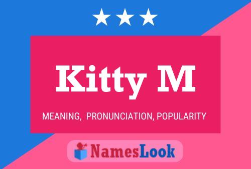 Kitty M Name Poster