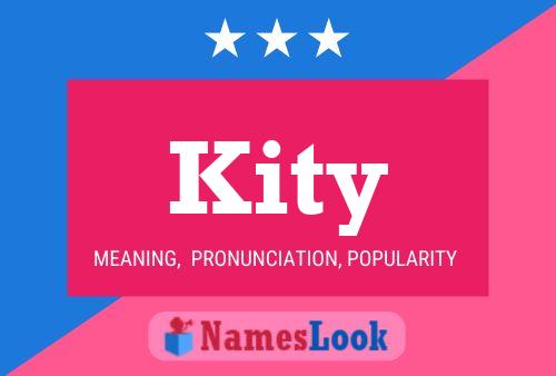 Kity Name Poster