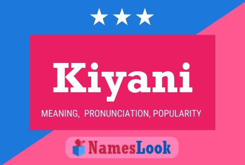 Kiyani Name Poster