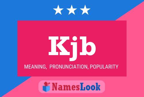 Kjb Name Poster