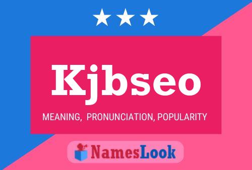 Kjbseo Name Poster