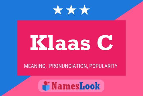 Klaas C Name Poster