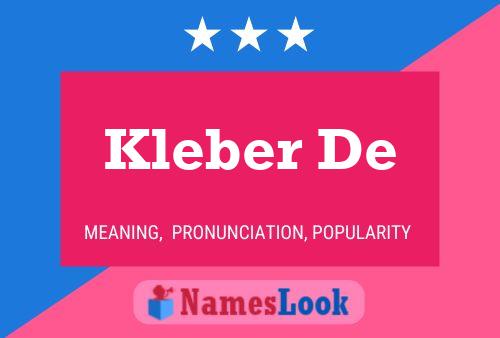 Kleber De Name Poster