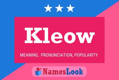 Kleow Name Poster